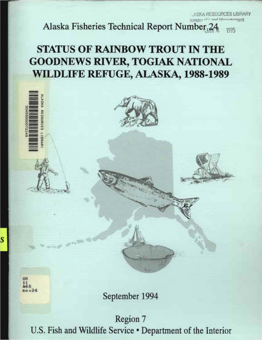 Status of Rainbow Trout in the Goodnews River, Togiak National Wildlife Refuge, Alaska, 1988-1989