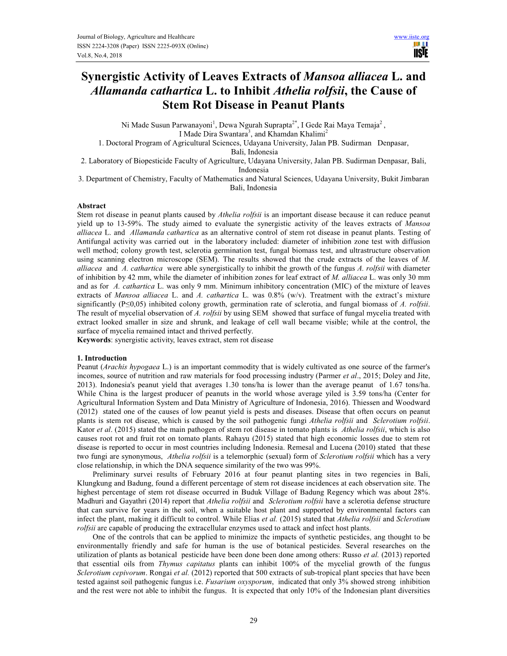 Synergistic Activity of Leaves Extracts of Mansoa Alliacea L. and Allamanda Cathartica L