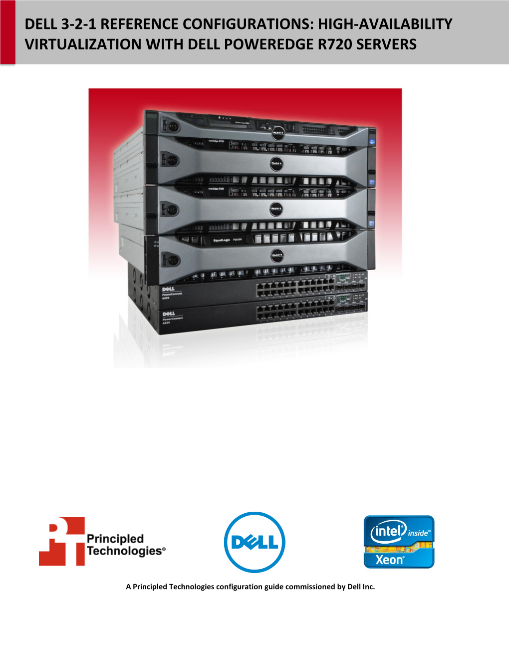High-Availability Virtualization with Dell Poweredge R720 Servers