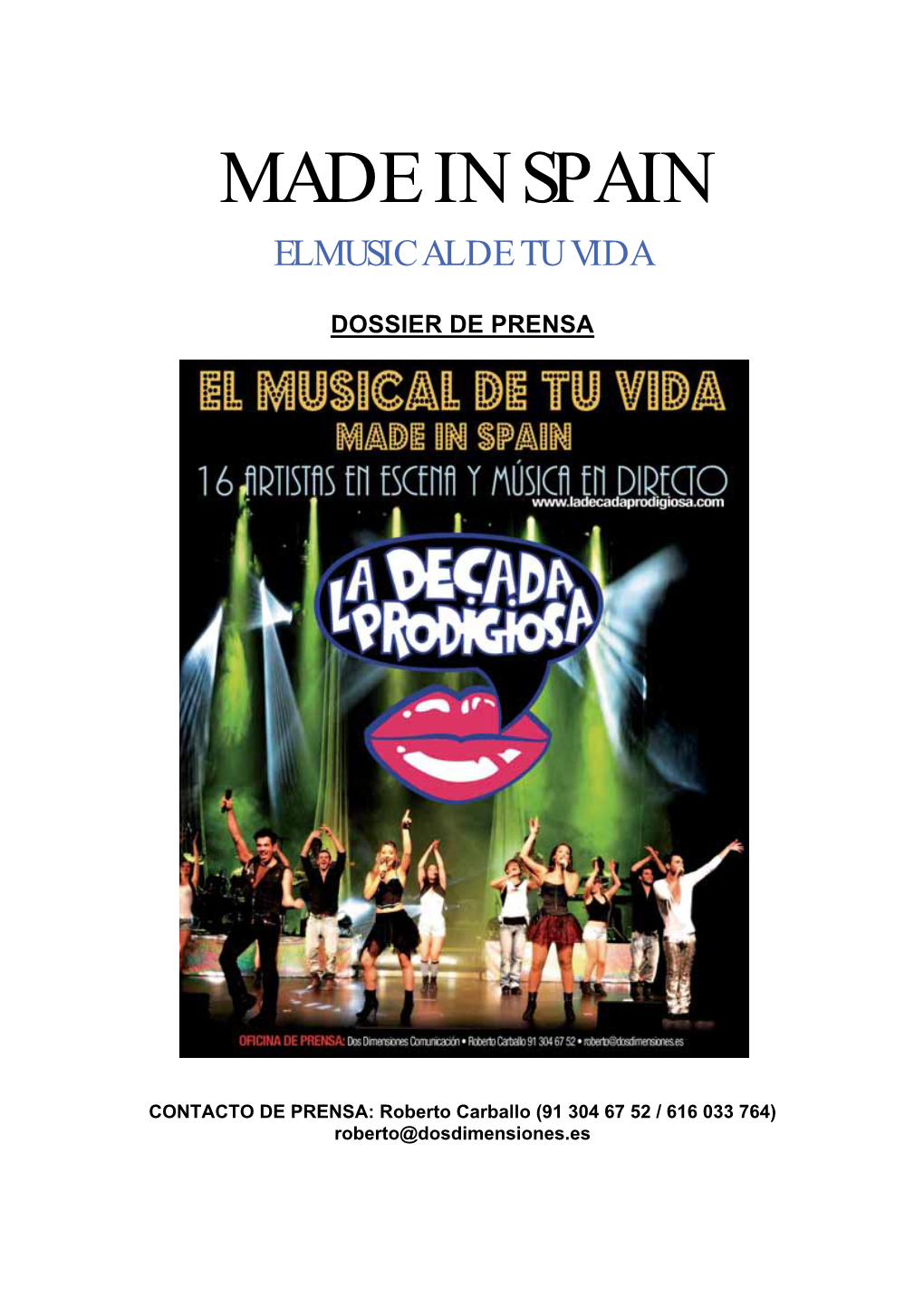 Made in Spain El Musical De Tu Vida