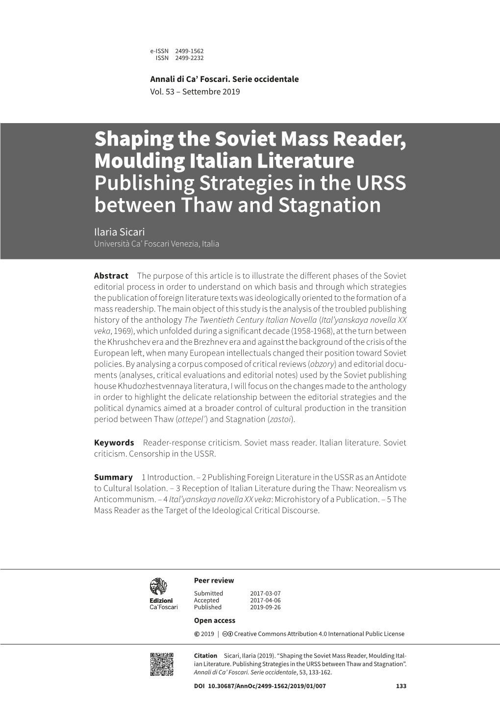 Shaping the Soviet Mass Reader, Moulding Italian Literature