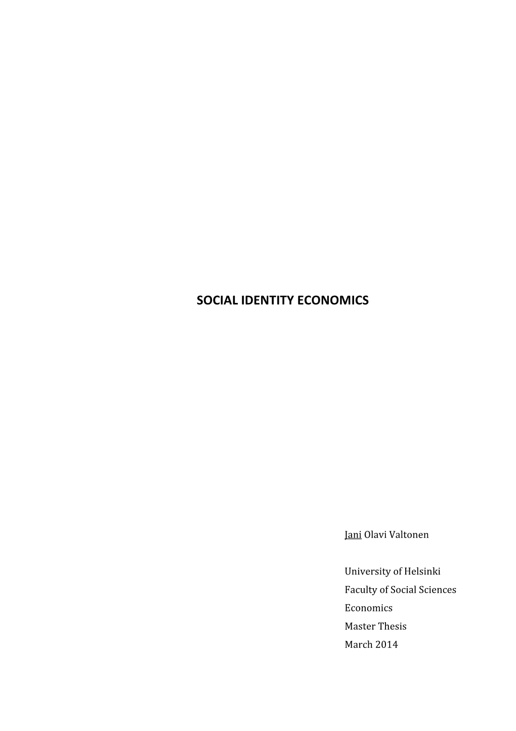 Social Identity Economics