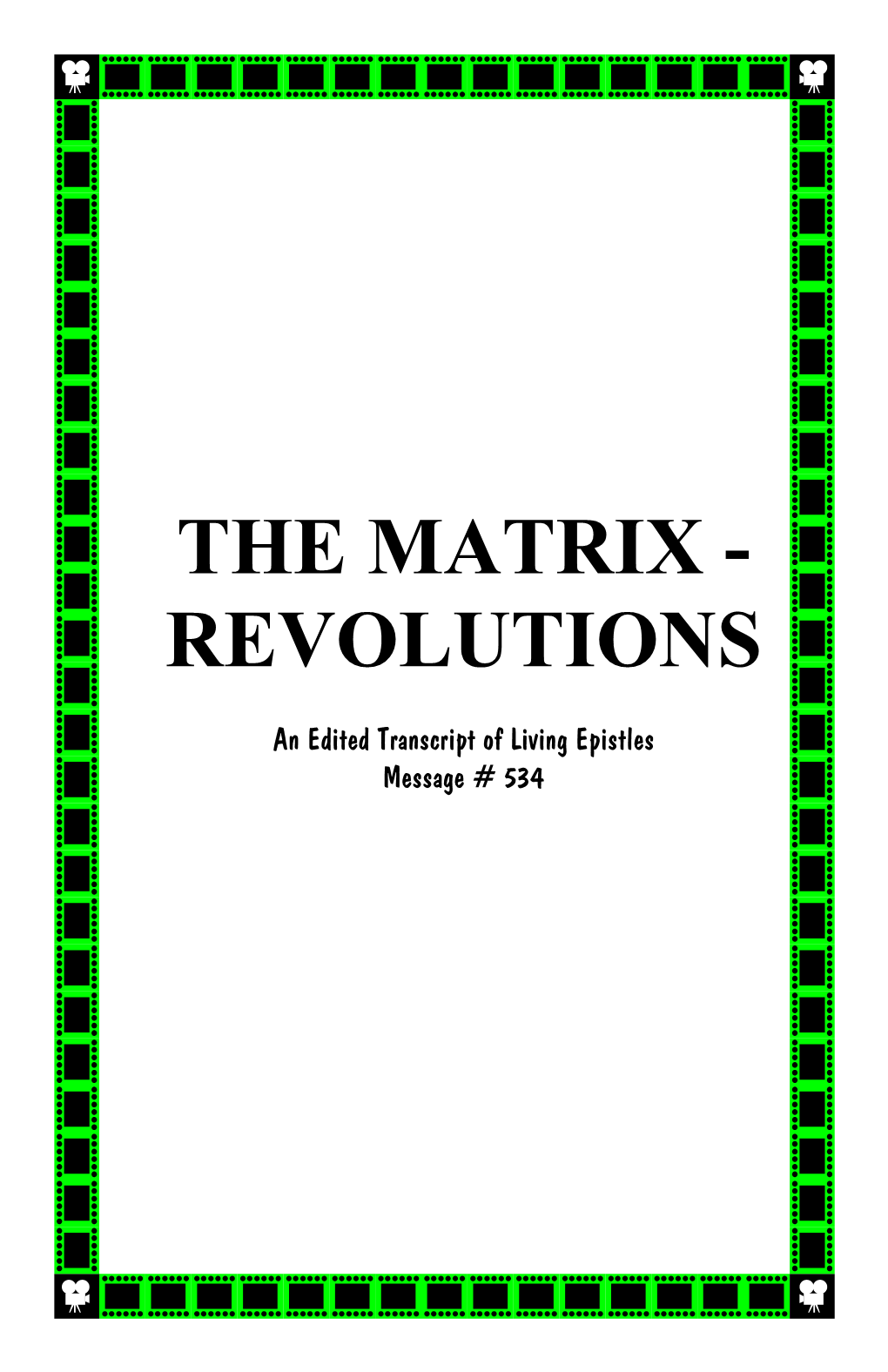 The Matrix - Revolutions