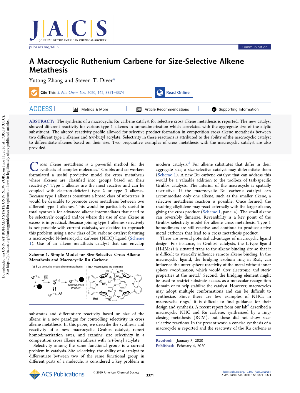 A Macrocyclic Ruthenium Carbene for Size-Selective Alkene Metathesis Yutong Zhang and Steven T