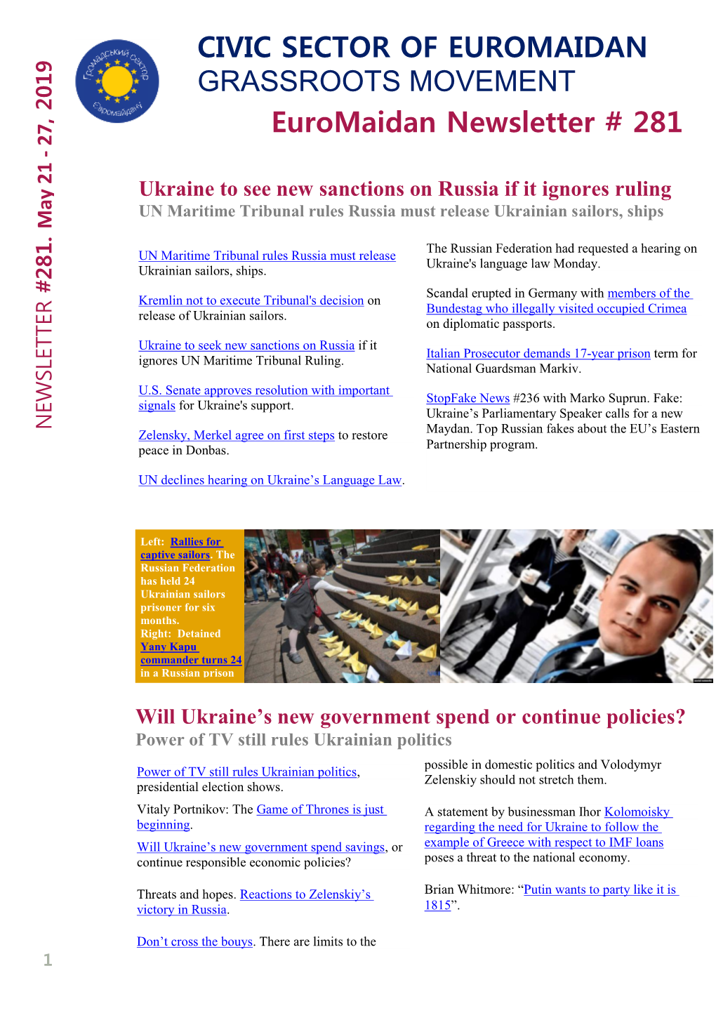 Euromaidan Newsletter # 281 CIVIC SECTOR of EUROMAIDAN GRASSROOTS MOVEMENT