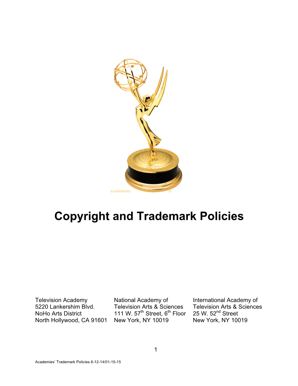 Copyright and Trademark Policies