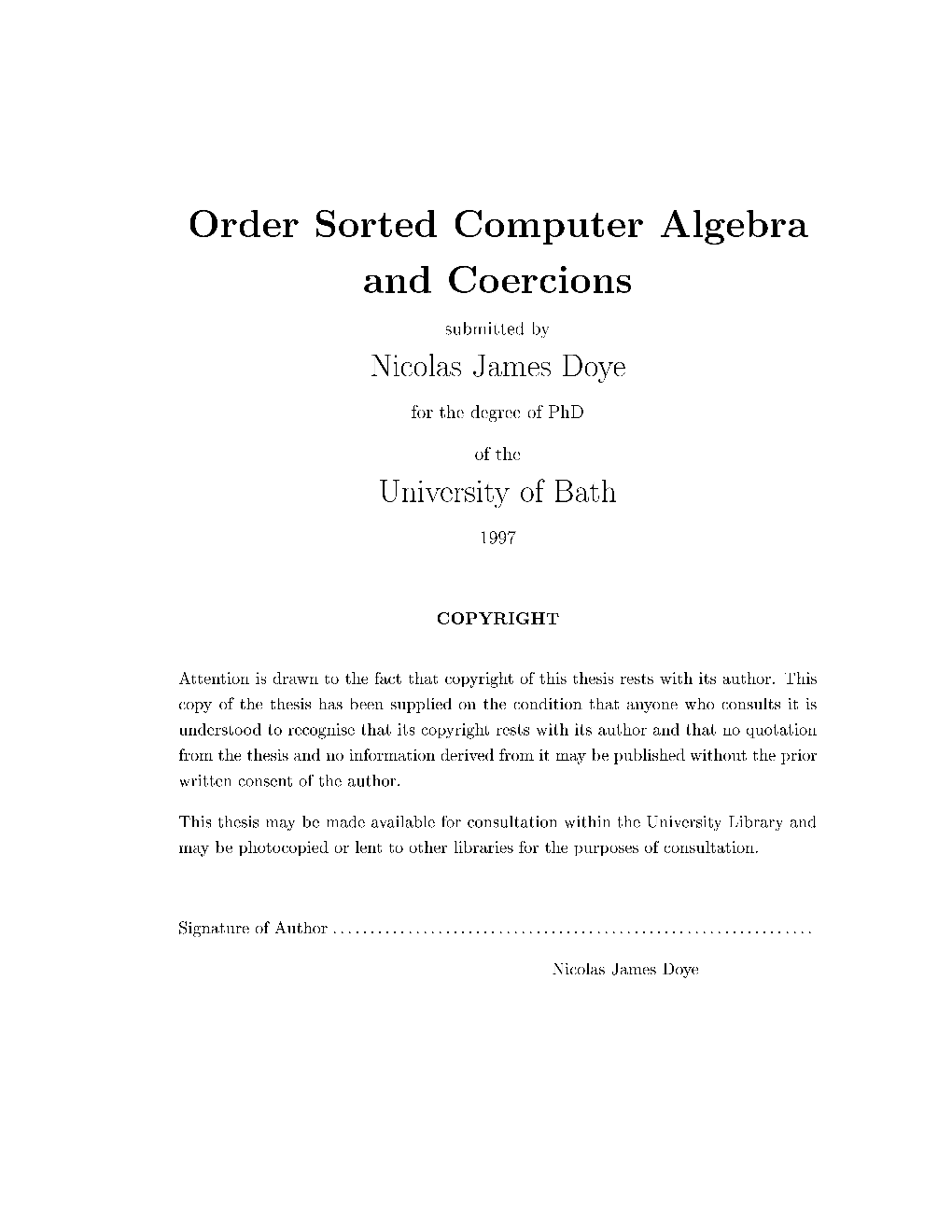 Order Sorted Computer Algebra and Coercions