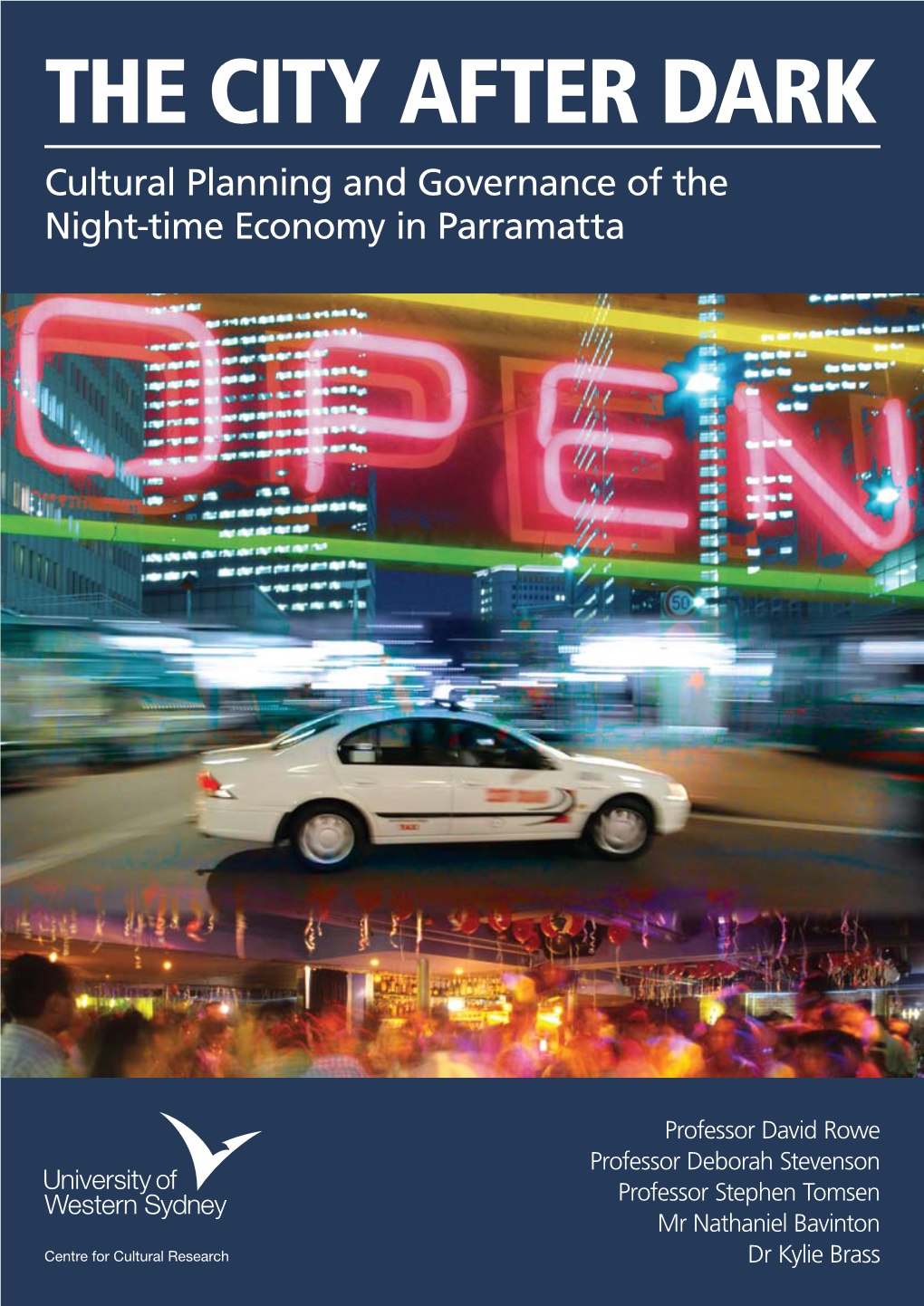 The City After Dark: Cultural Planning and Governance of the Night-Time Economy in Parramatta