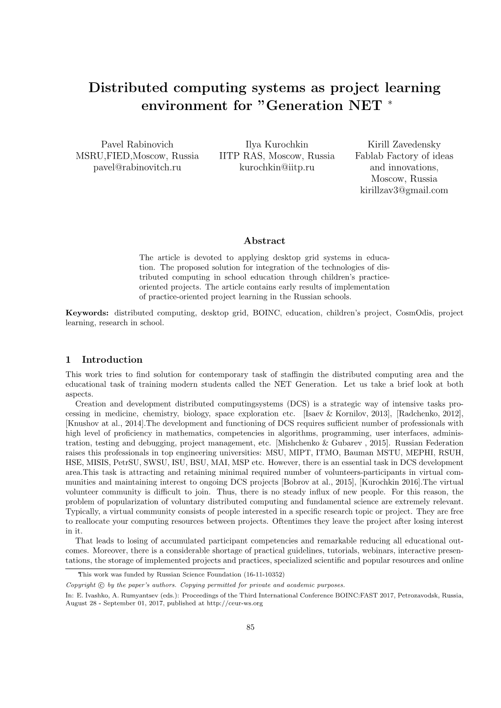 Distributed Computing Systems As Project Learning Environment for ”Generation NET ∗