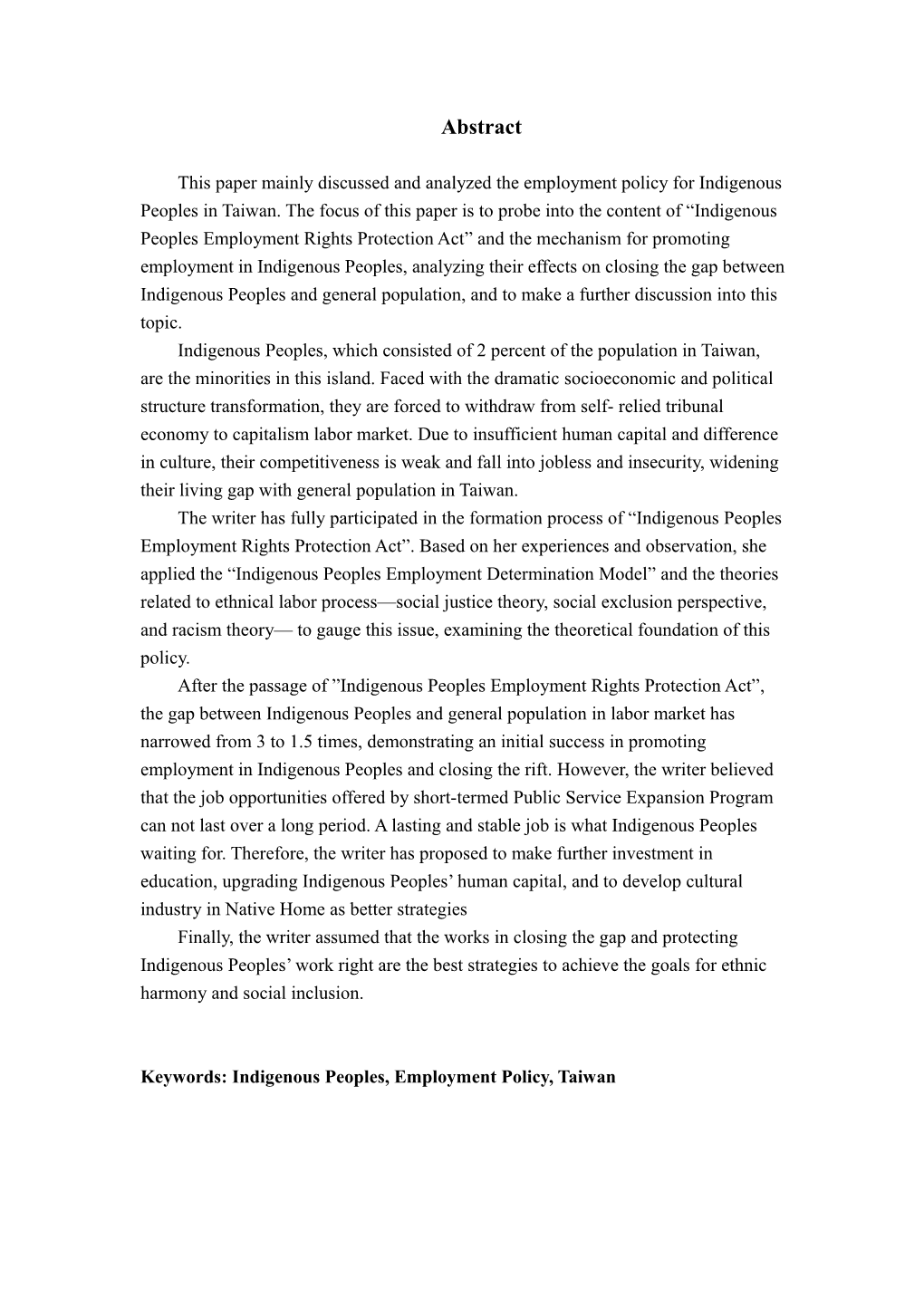 Closing the Gap Between Han and Indigenous Peoples in Labor Participation Analysis on Employment