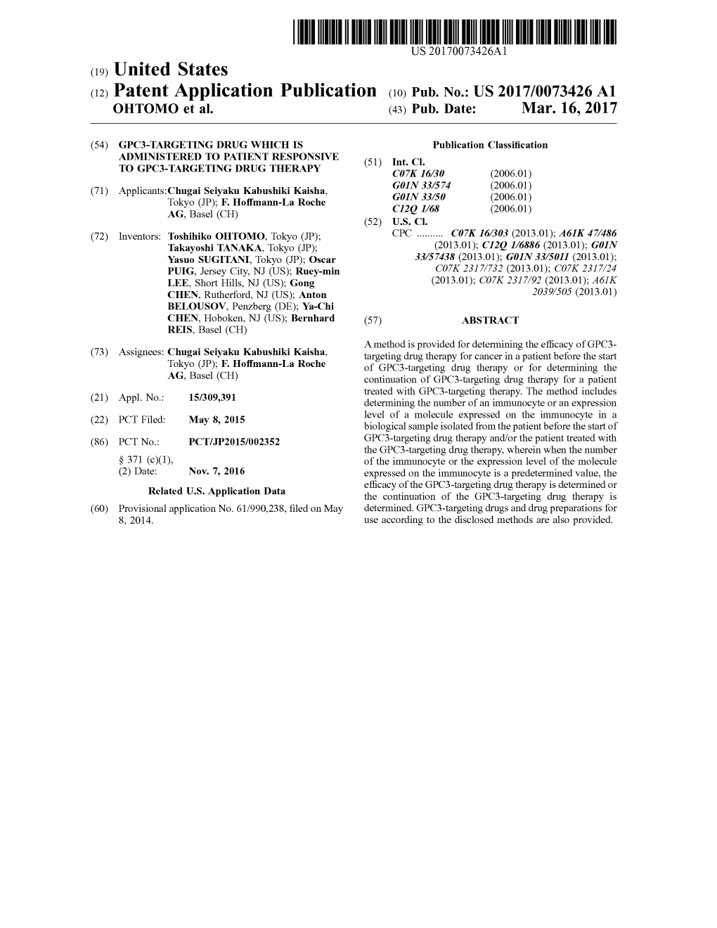 (12) Patent Application Publication (10) Pub. No.: US 2017/0073426A1 OHTOMO Et Al