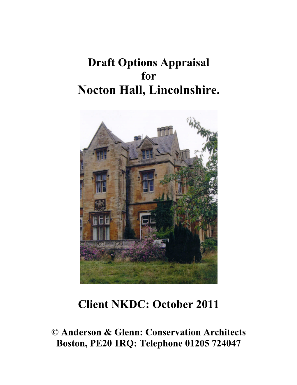 Draft Options Appraisal for Nocton Hall, Lincolnshire