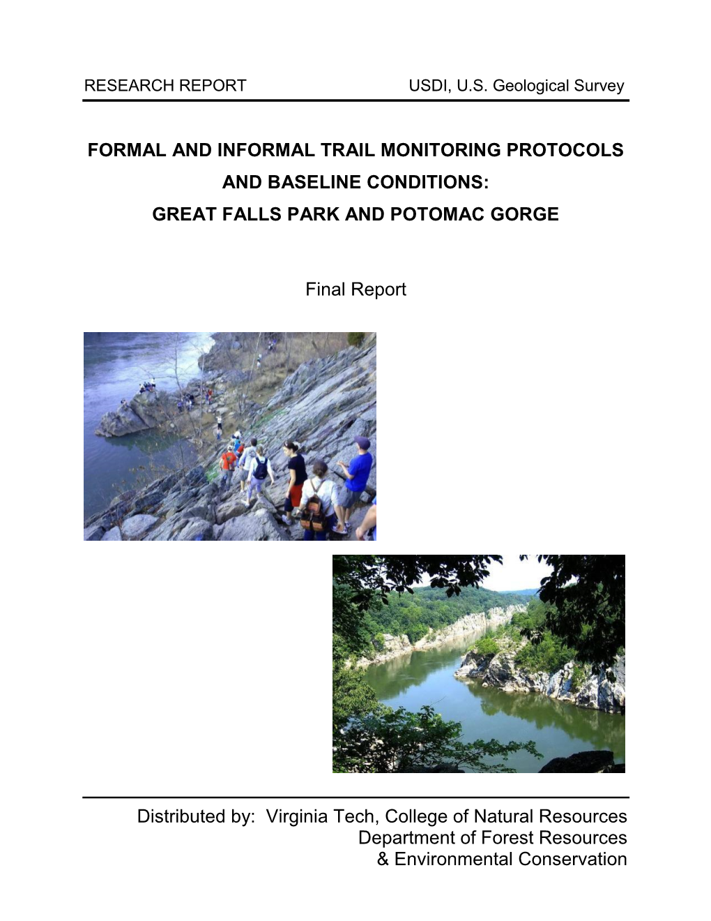 Formal and Informal Trail Monitoring Protocols and Baseline Conditions: Great Falls Park and Potomac Gorge