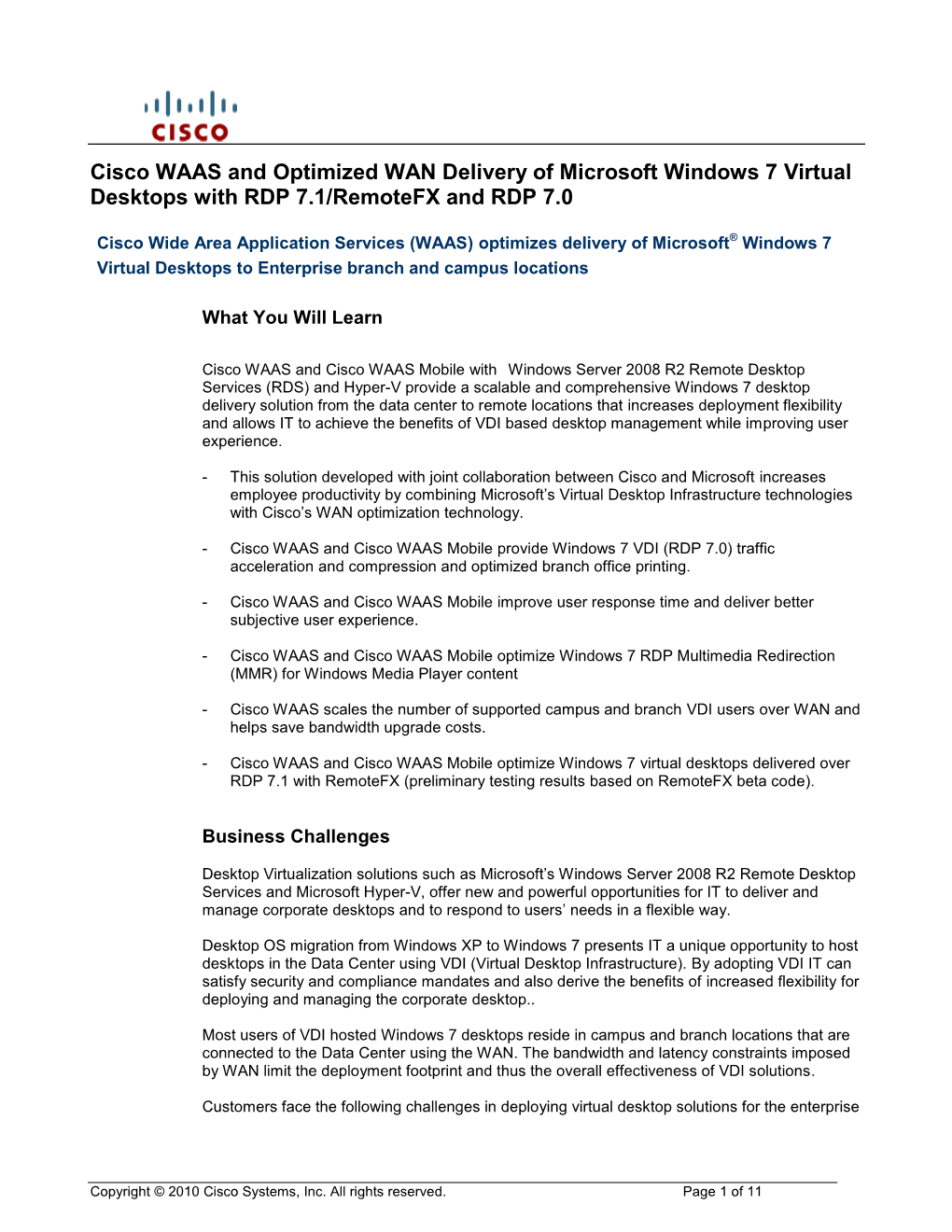 Cisco WAAS and Optimized WAN Delivery of Microsoft Windows 7 Virtual Desktops with RDP 7.1/Remotefx and RDP 7.0