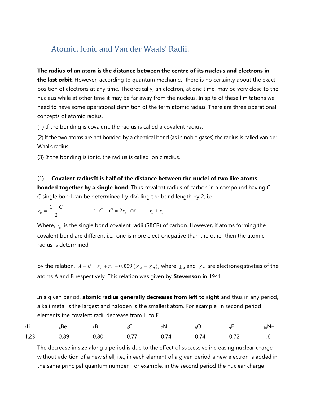 Atomic, Ionic and Van Der Waals' Radii