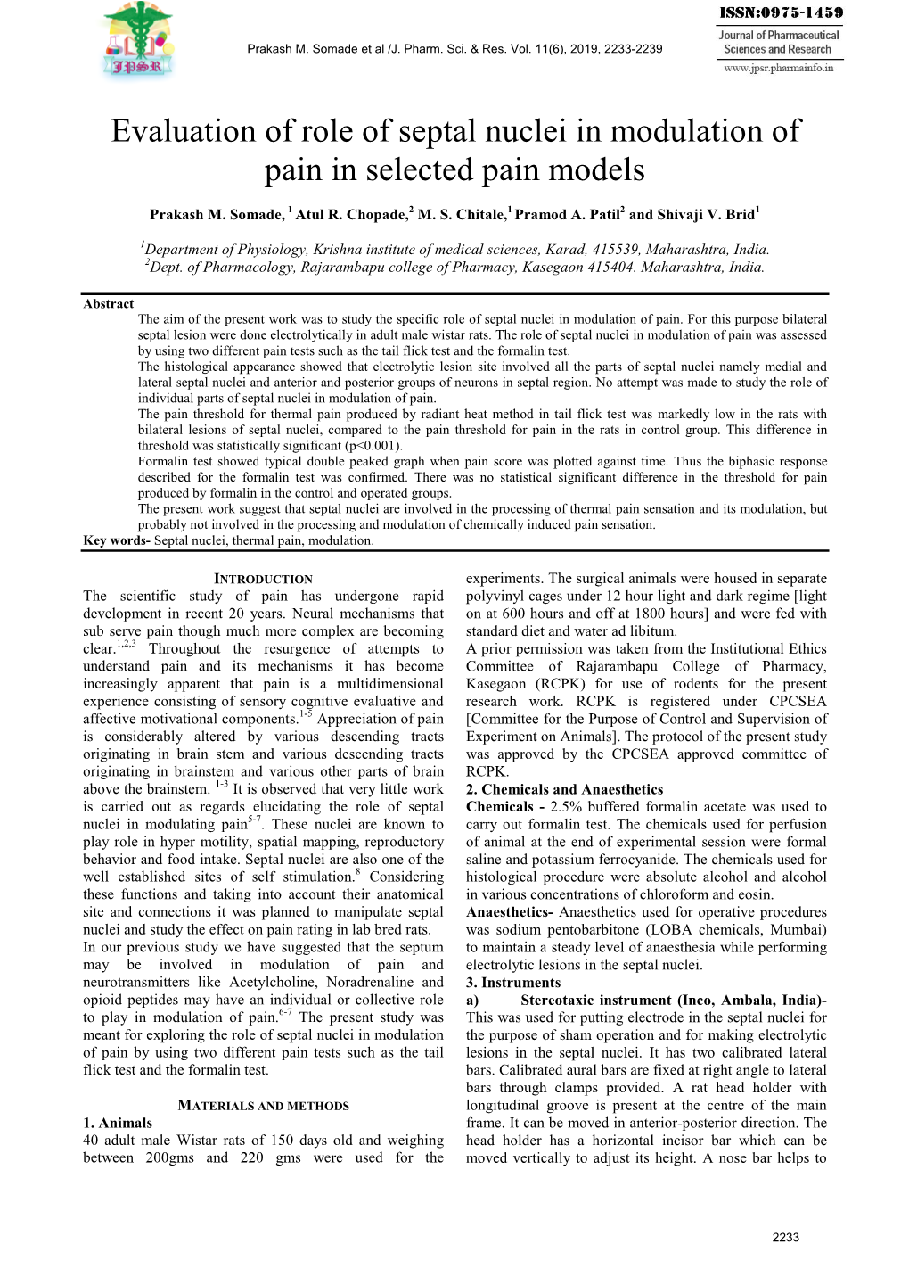 Evaluation of Role of Septal Nuclei in Modulation of Pain in Selected Pain Models