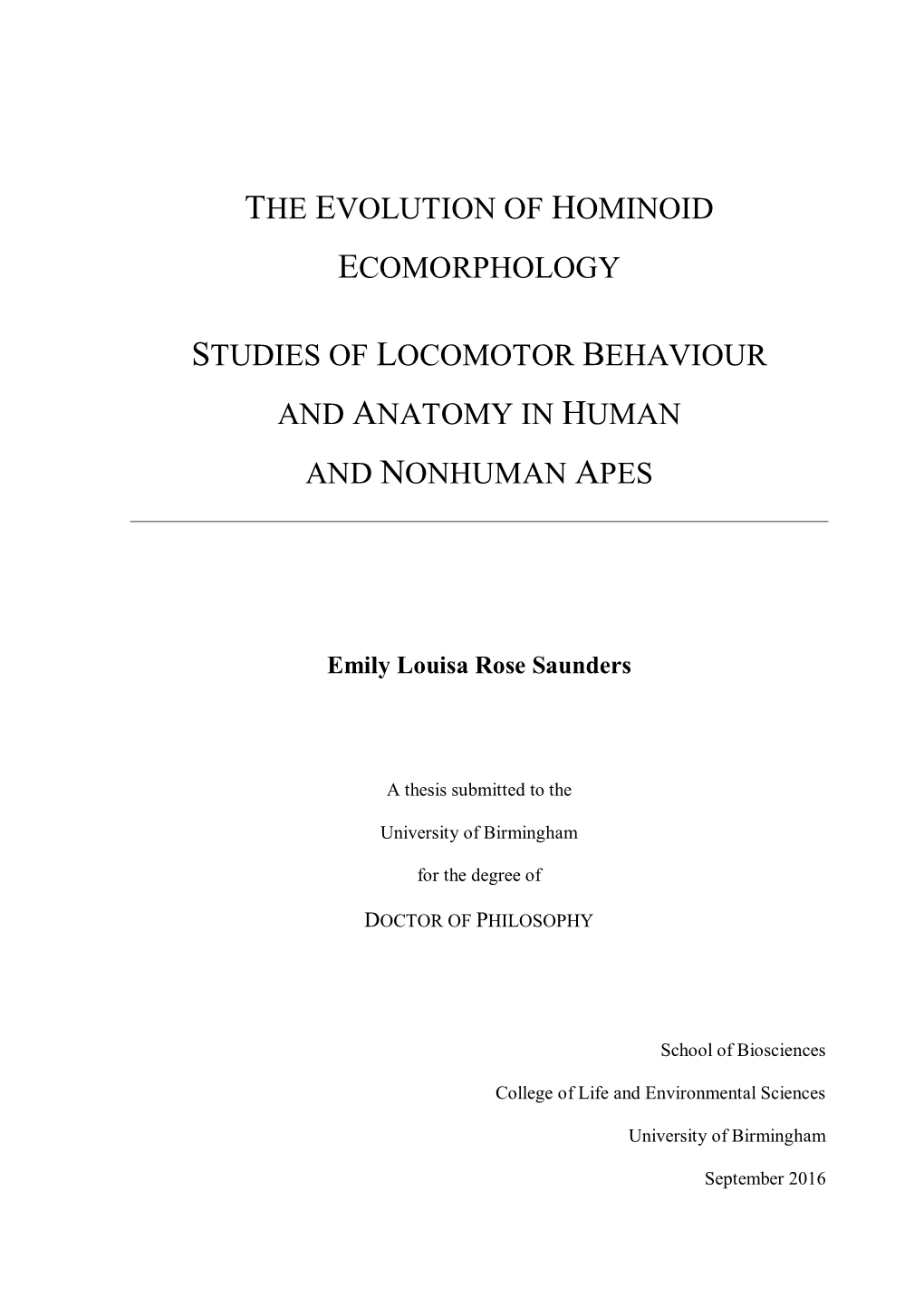 The Evolution of Hominoid Ecomorphology Studies Of