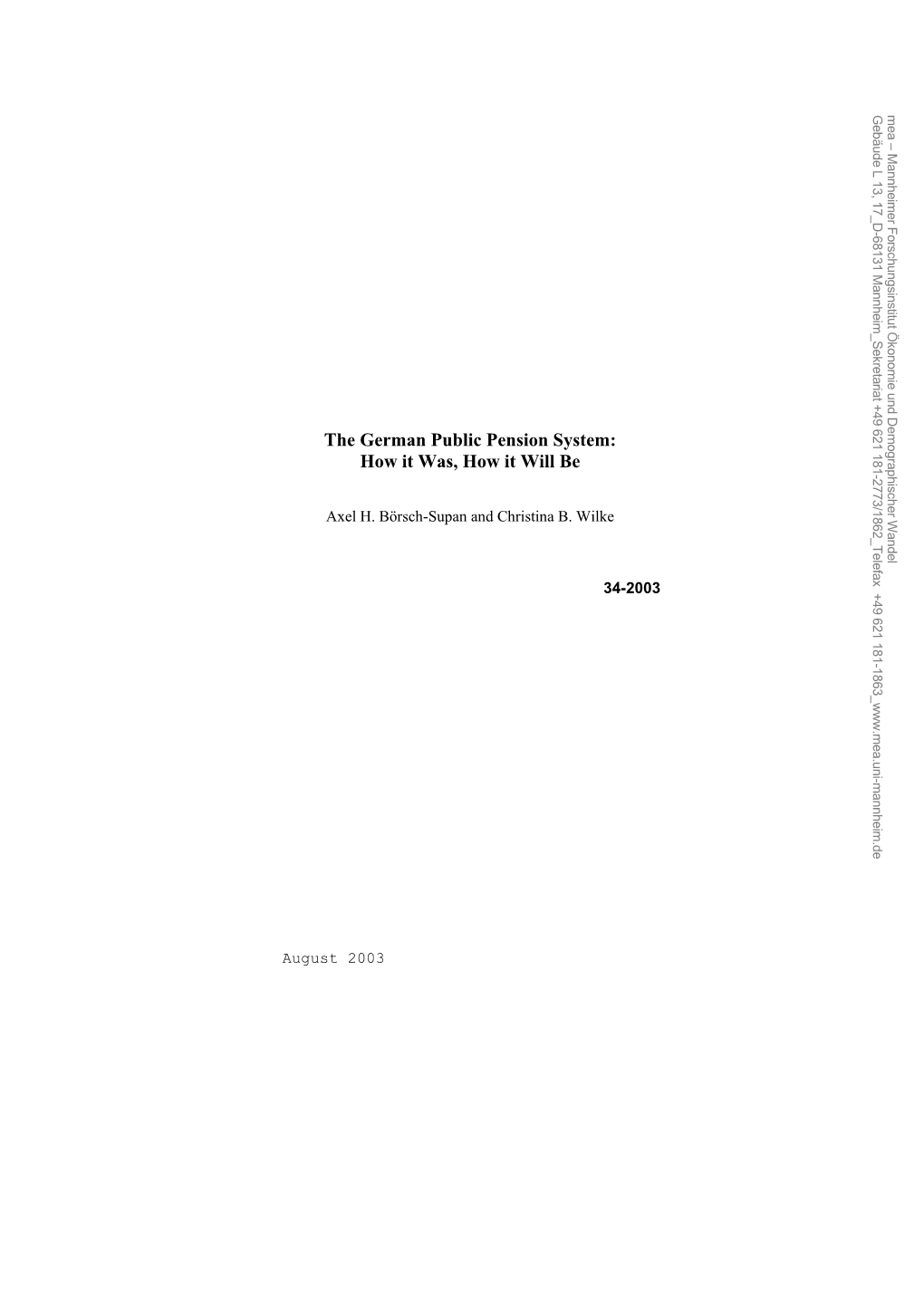 German Pension System As It Has Shaped the Labor Market from 1972 Until Today