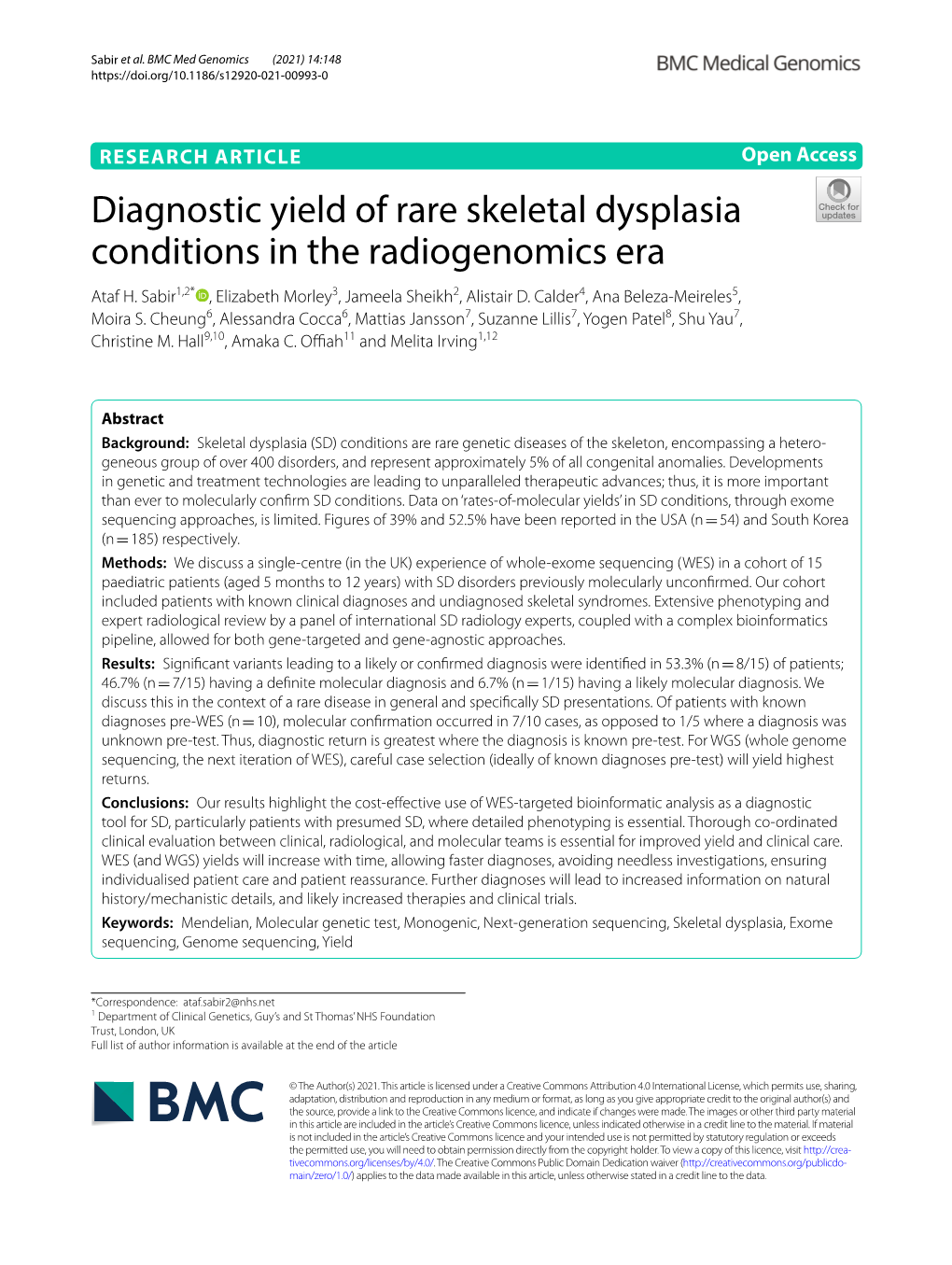 Diagnostic Yield of Rare Skeletal Dysplasia Conditions in the Radiogenomics Era Ataf H