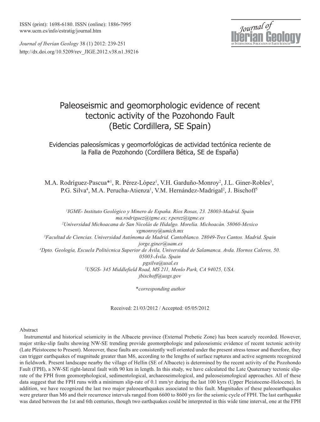 Paleoseismic and Geomorphologic Evidence of Recent Tectonic Activity of the Pozohondo Fault (Betic Cordillera, SE Spain)