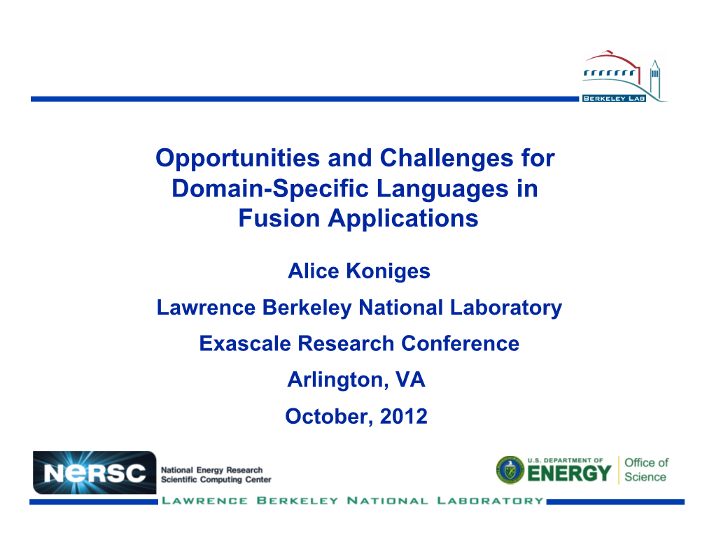 Opportunities and Challenges for Domain-Specific Languages in Fusion Applications