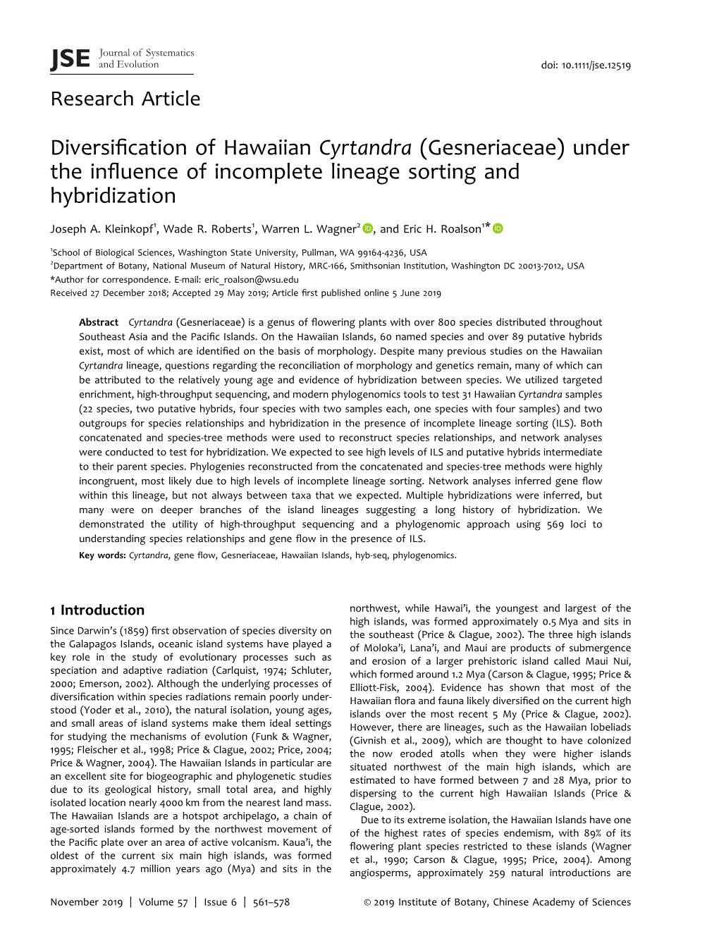 Cyrtandra (Gesneriaceae) Under the Inﬂuence of Incomplete Lineage Sorting and Hybridization