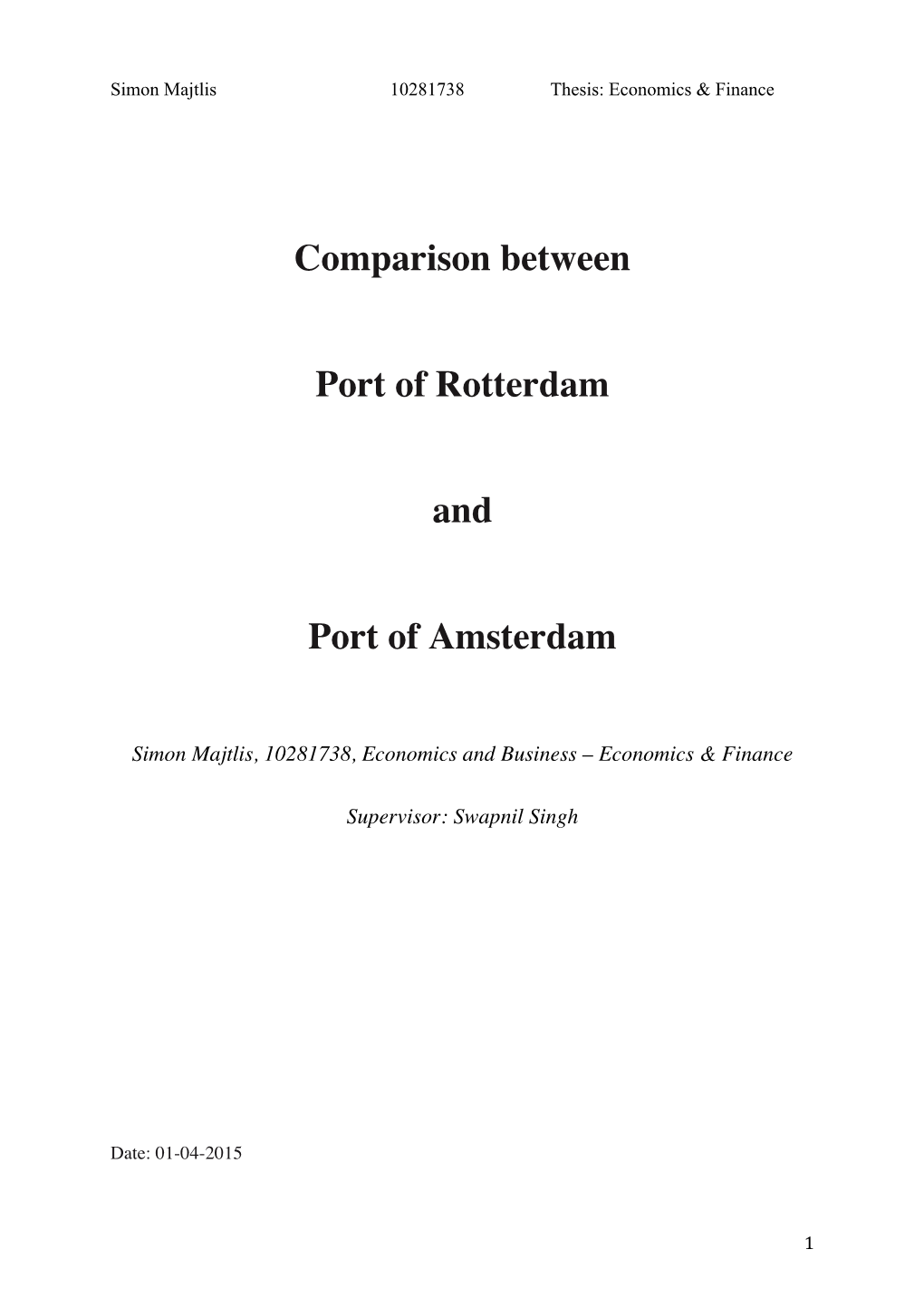 Comparison Between Port of Rotterdam and Port of Amsterdam