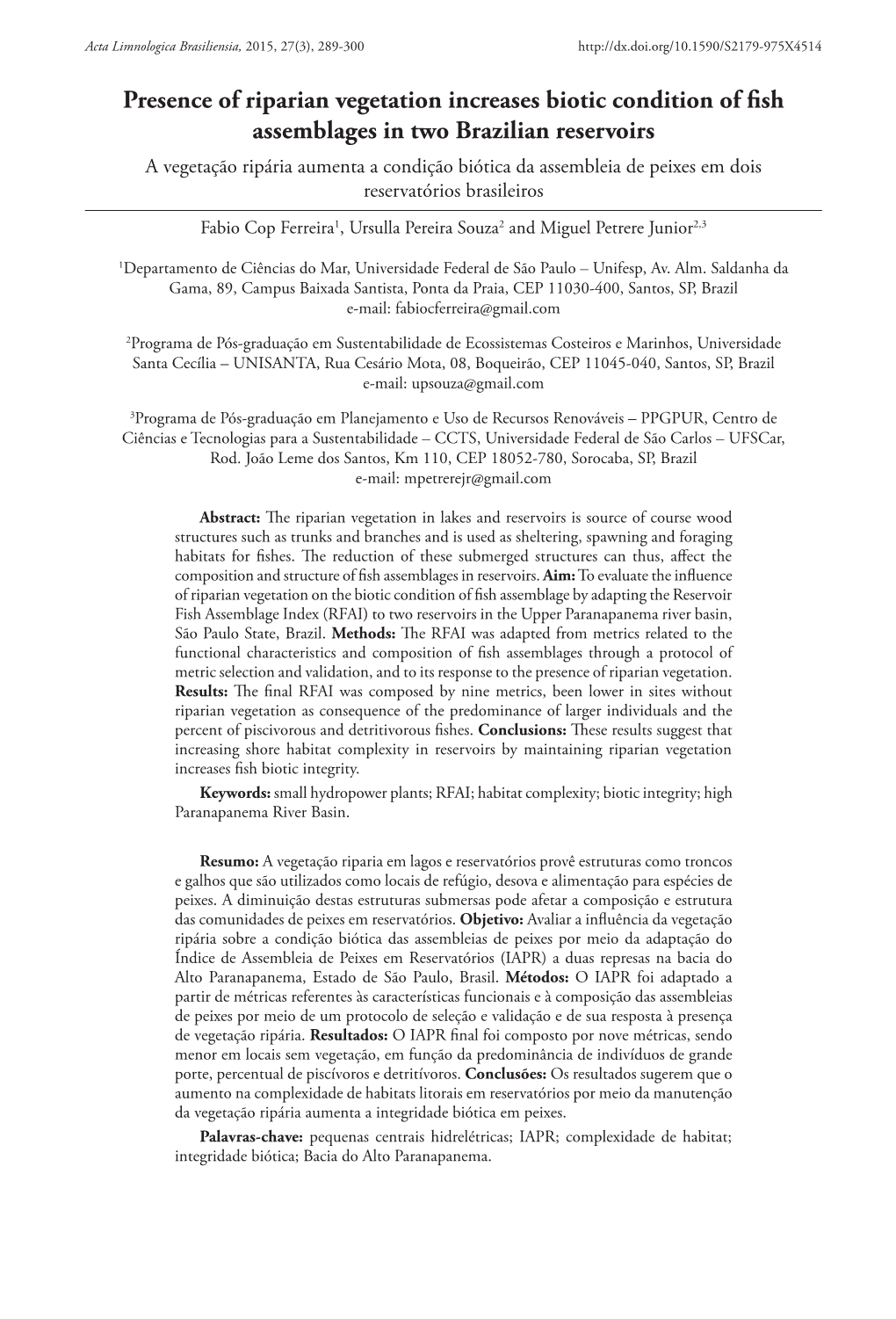 Presence of Riparian Vegetation Increases Biotic Condition of Fish Assemblages in Two Brazilian Reservoirs