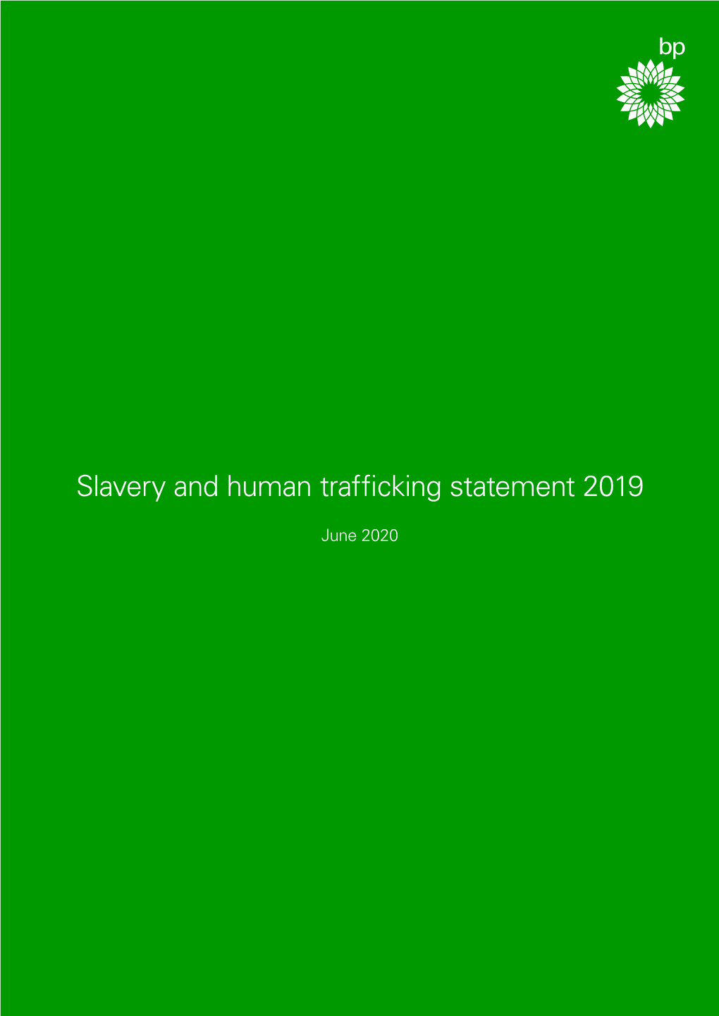 Modern Slavery and Human Trafficking Statement – 2019
