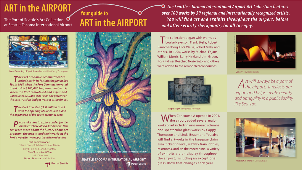 ART in the AIRPORT Your Guide to Over 100 Works by 59 Regional and Internationally Recognized Artists