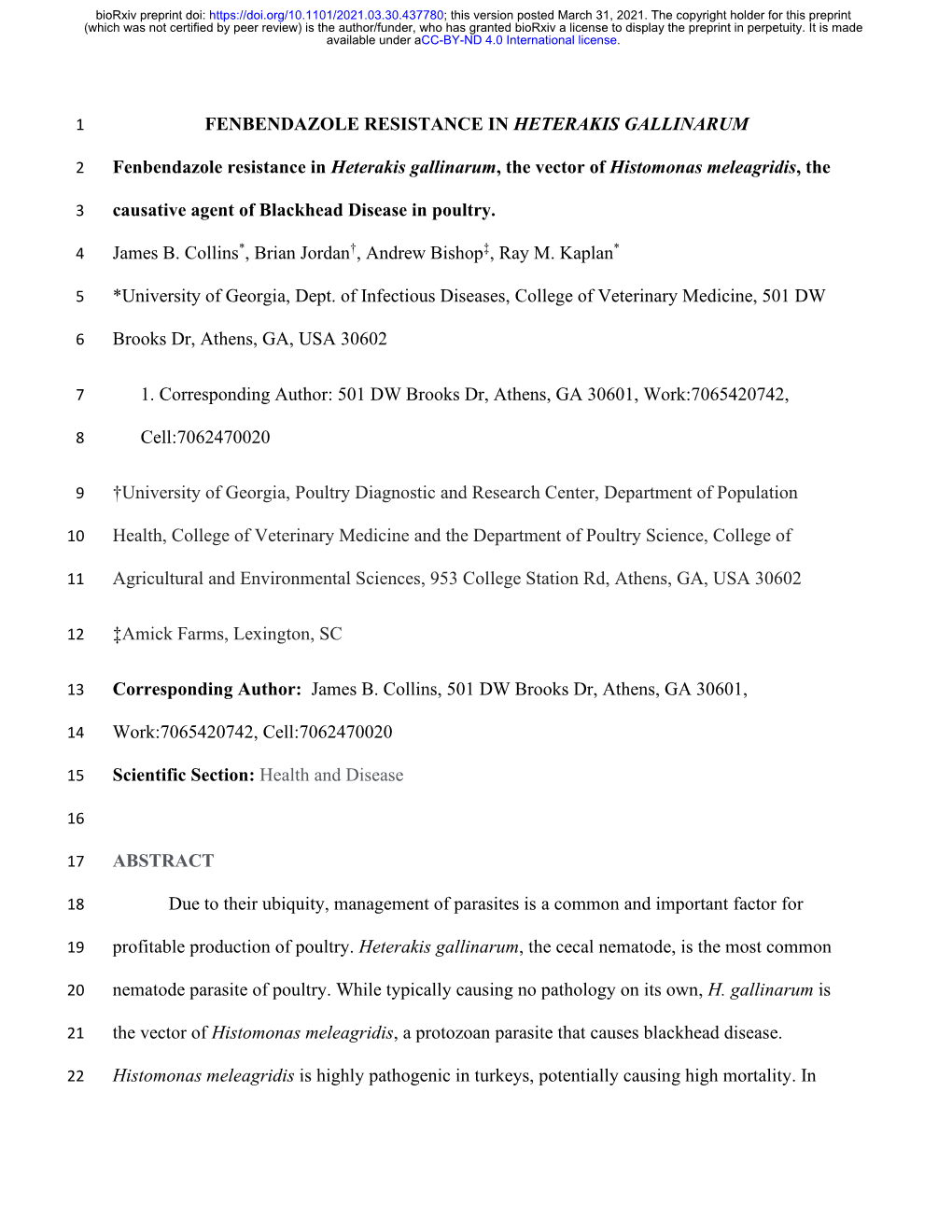 Fenbendazole Resistance in Heterakis Gallinarum, the Vector of Histomonas Meleagridis, the Causative Agent of Blackhead Disease