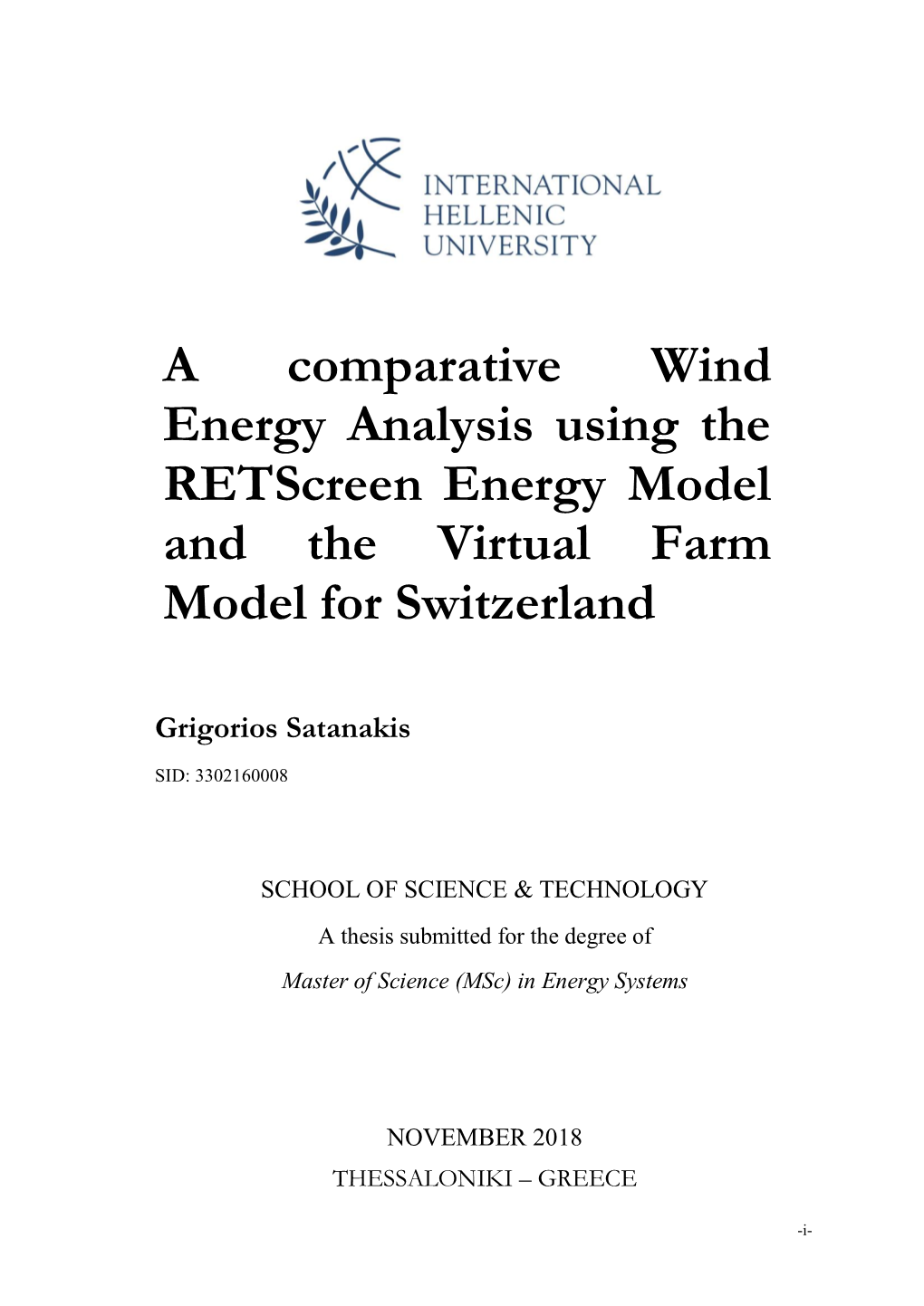 A Comparative Wind Energy Analysis Using the Retscreen Energy Model and the Virtual Farm Model for Switzerland