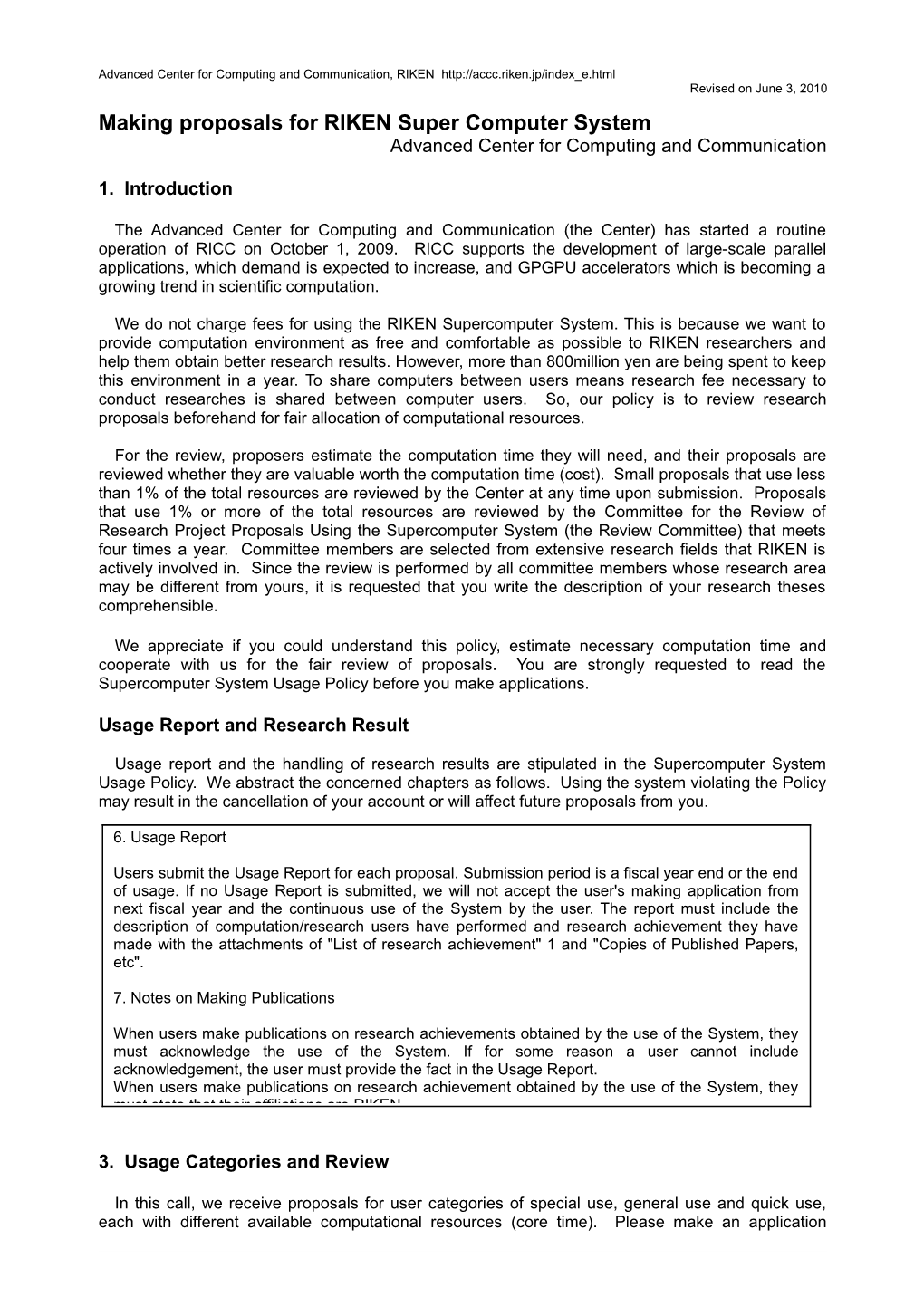 RIKEN Super Combined Cluster System Application Form