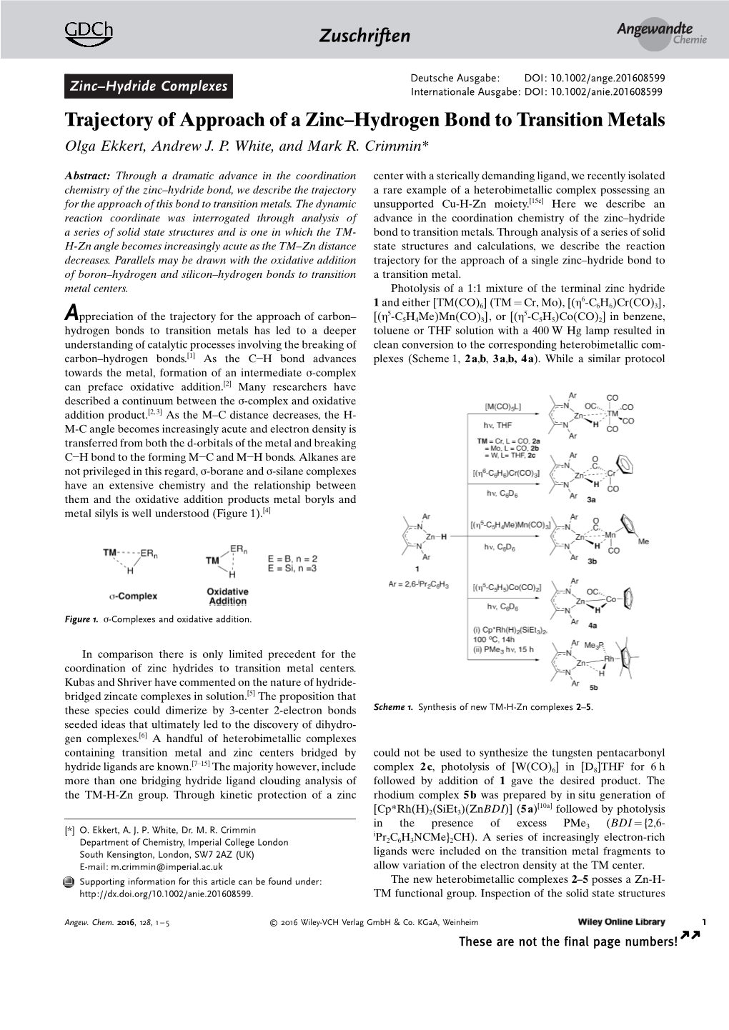 Trajectory of Approach of a Zinc–Hydrogen Bond to Transition Metals Olga Ekkert, Andrew J