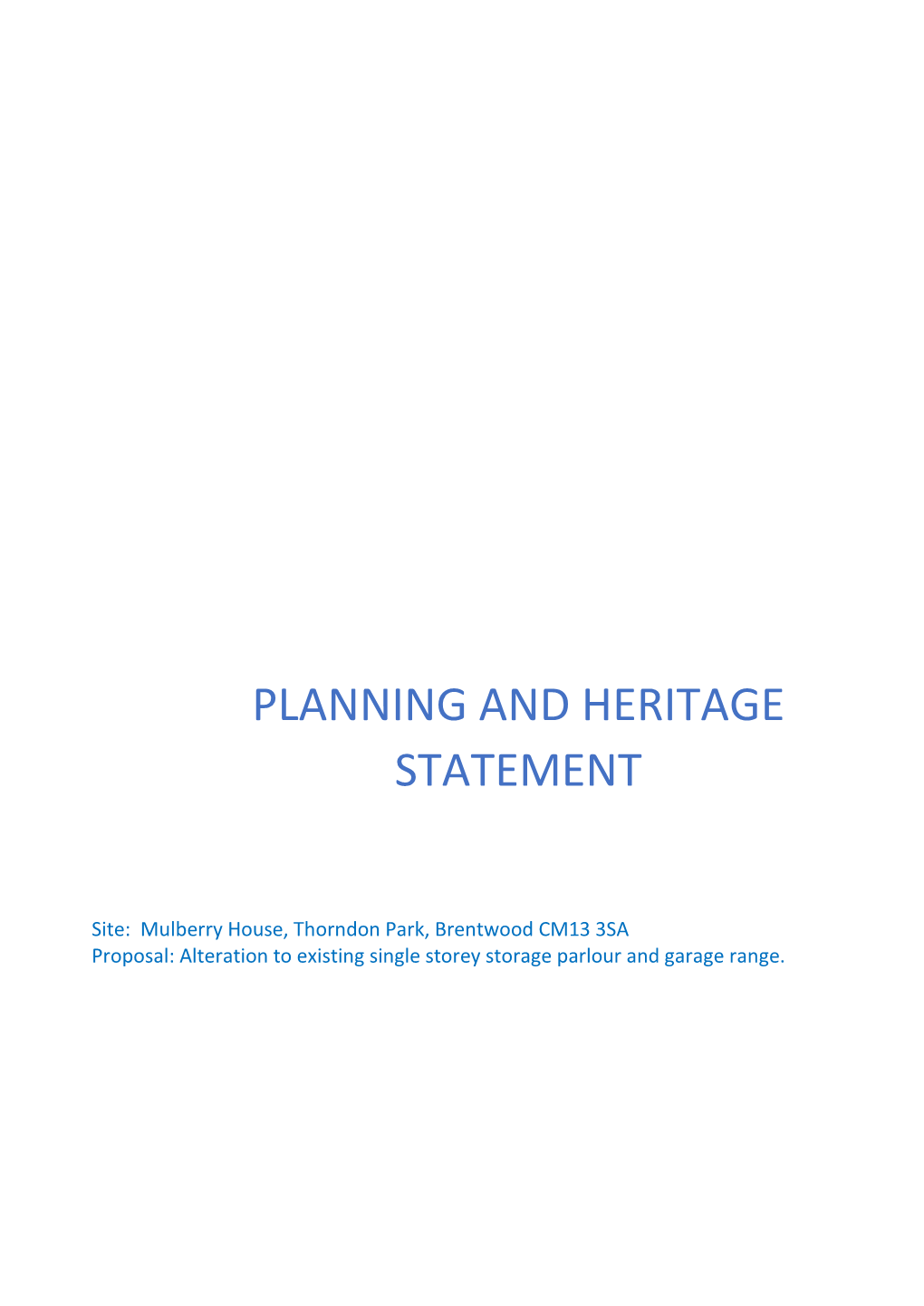 Planning and Heritage Statement