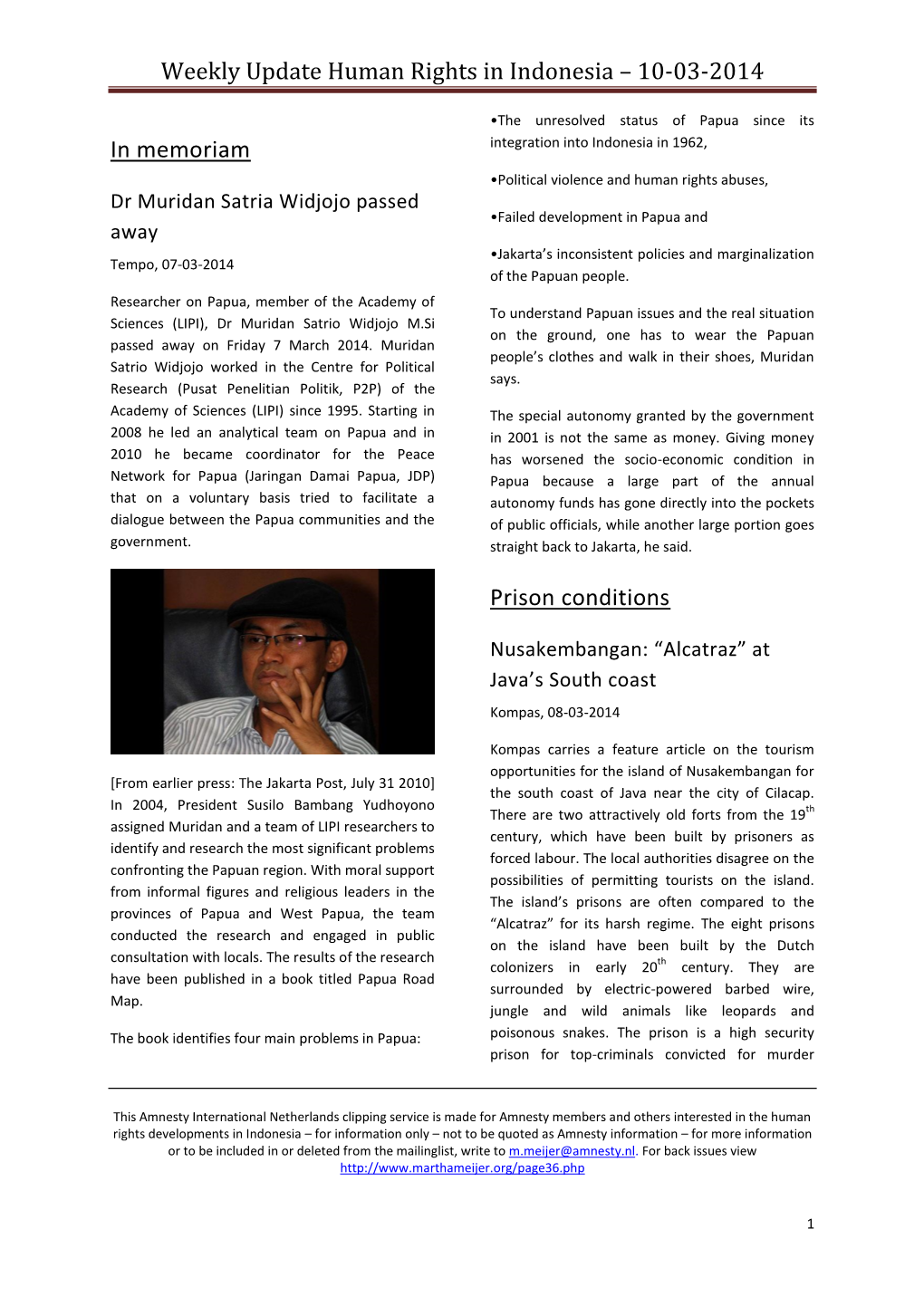 Weekly Update Human Rights in Indonesia – 10-03-2014 In