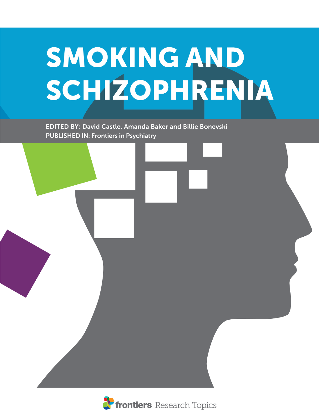 Smoking and Schizophrenia