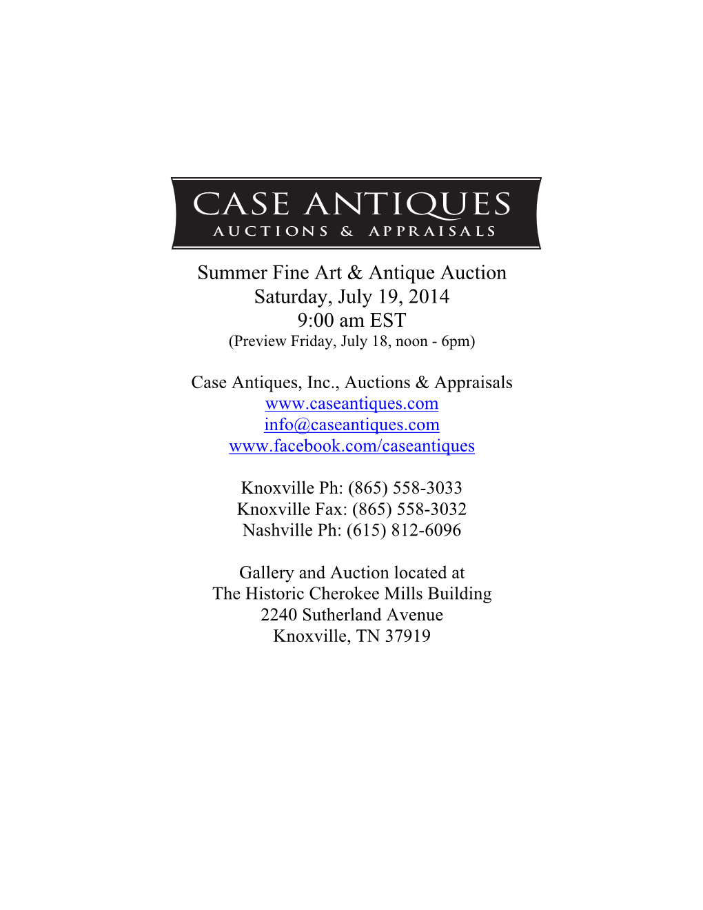 Summer Fine Art & Antique Auction Saturday, July 19, 2014 9:00 Am