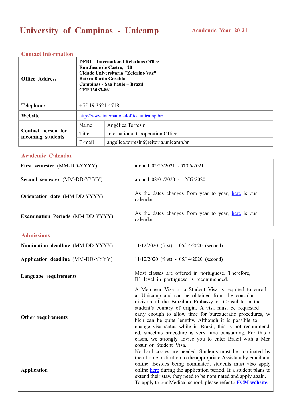 University of Campinas - Unicamp Academic Year 20-21