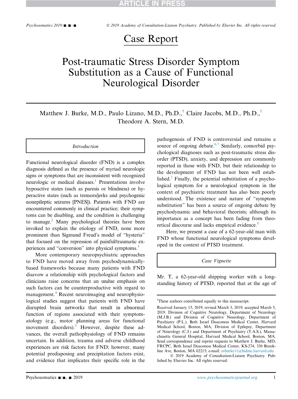 Post-Traumatic Stress Disorder Symptom Substitution As a Cause of Functional Neurological Disorder