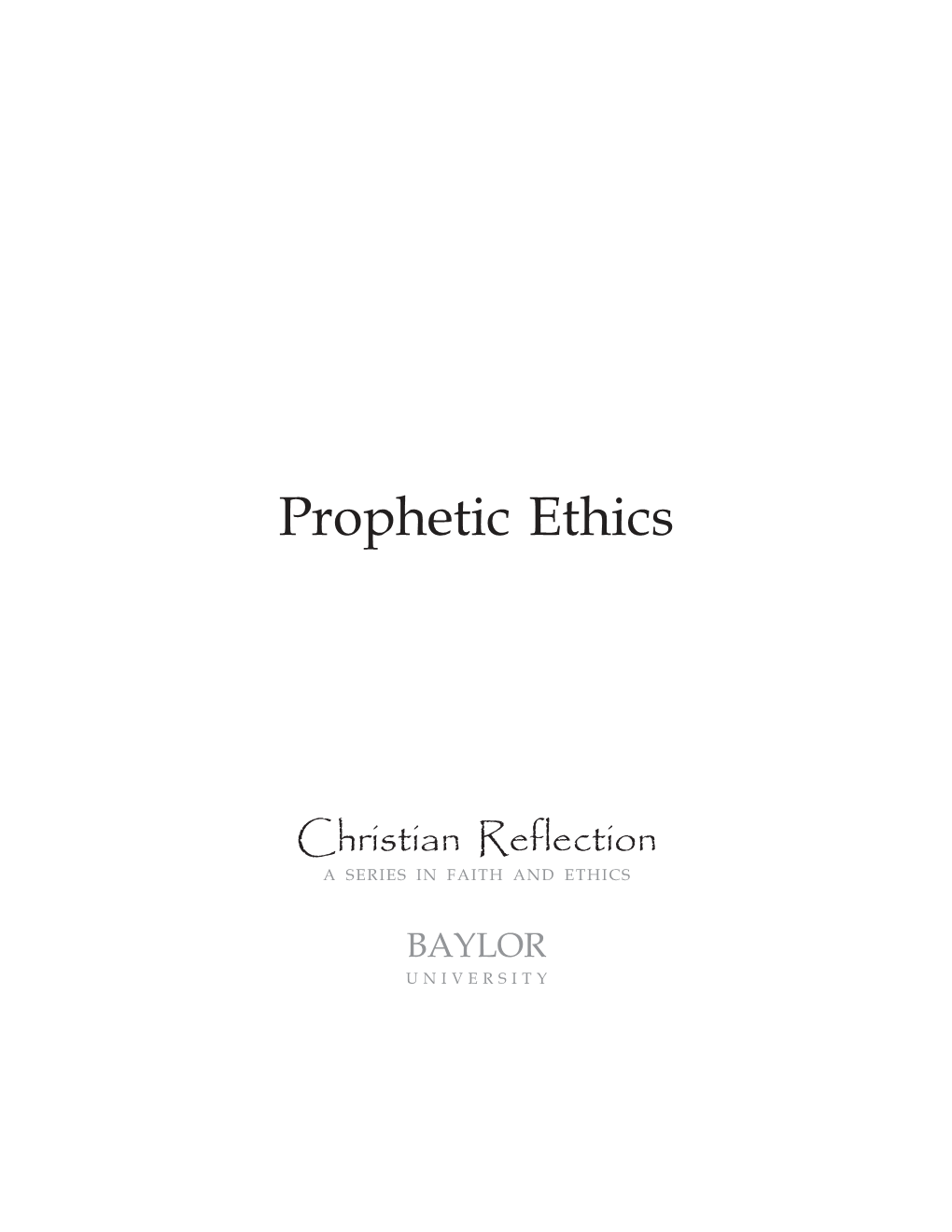 Prophetic Ethics