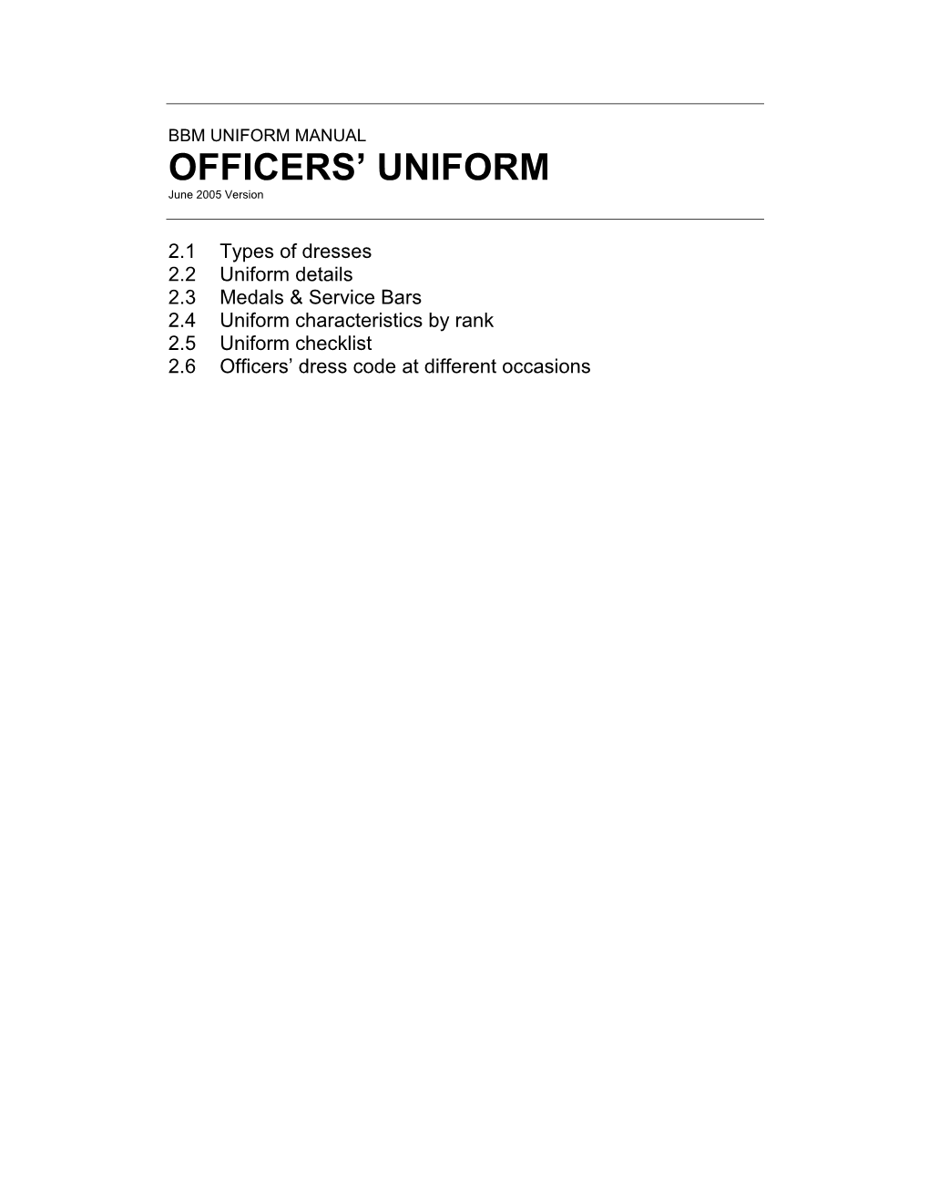 Officers' Uniform
