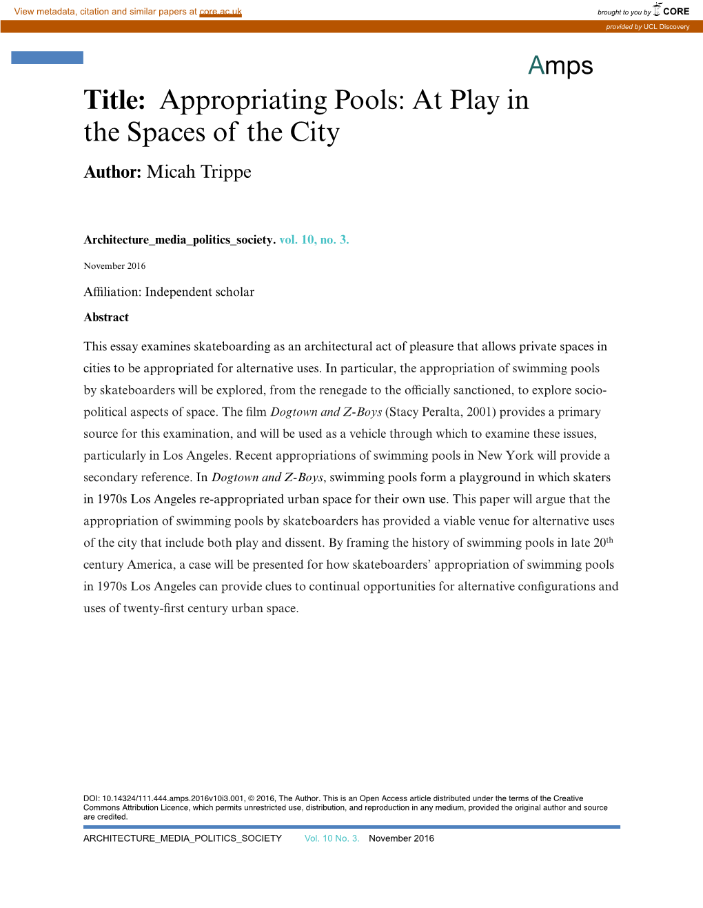 Appropriating Pools: at Play in the Spaces of the City Author: Micah Trippe