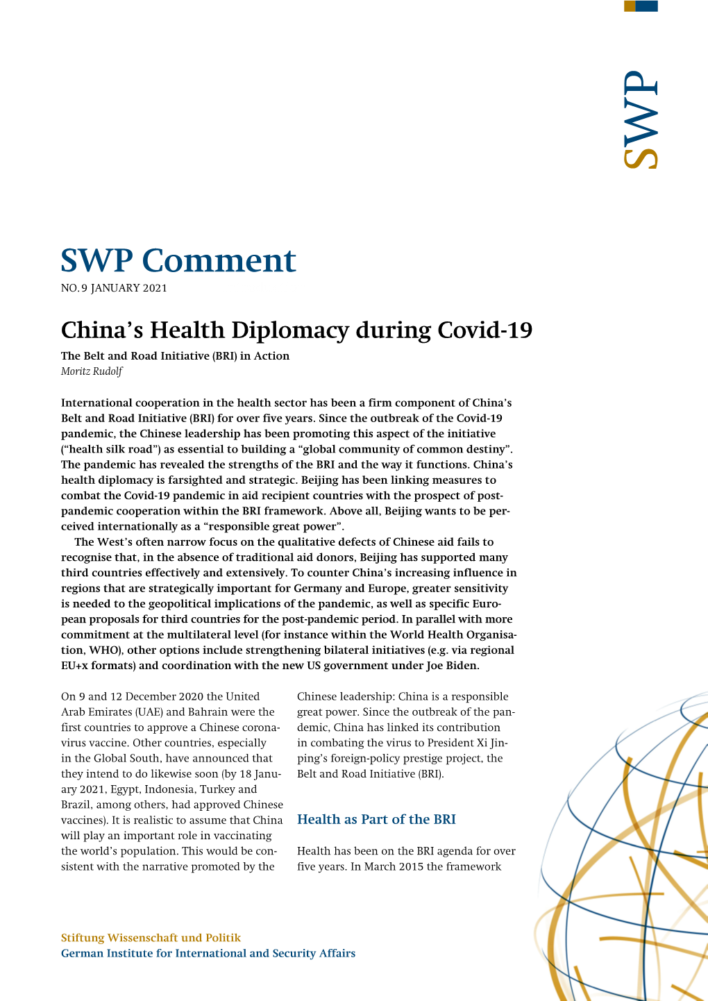 China's Health Diplomacy During Covid‑19. the Belt and Road Initiative