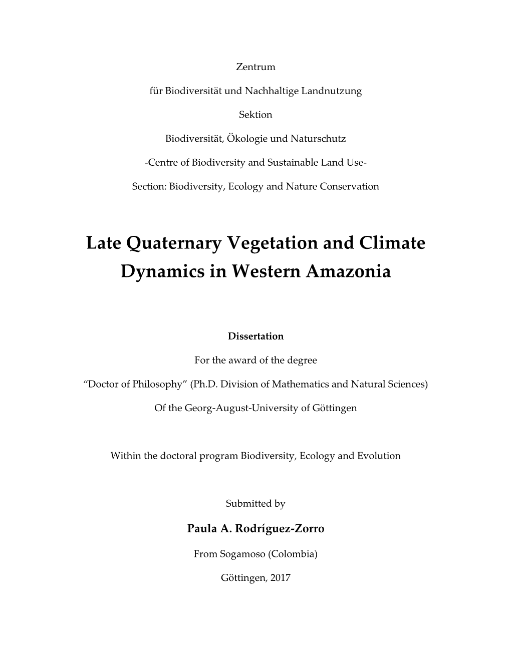 Late Quaternary Vegetation and Climate Dynamics in Western Amazonia