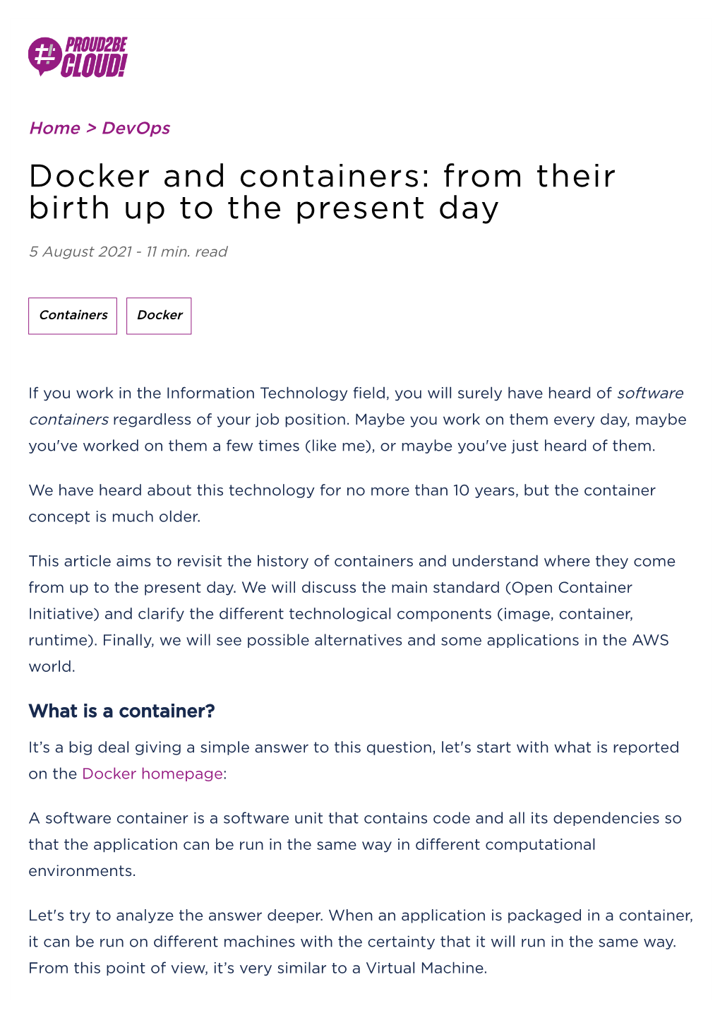 Docker and Containers: from Their Birth up to the Present Day