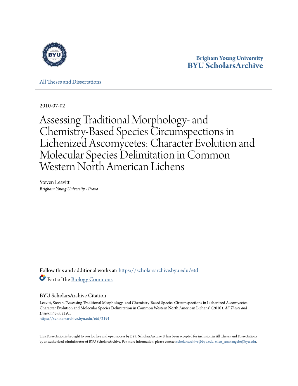 And Chemistry-Based Species Circumspections in Lichenized