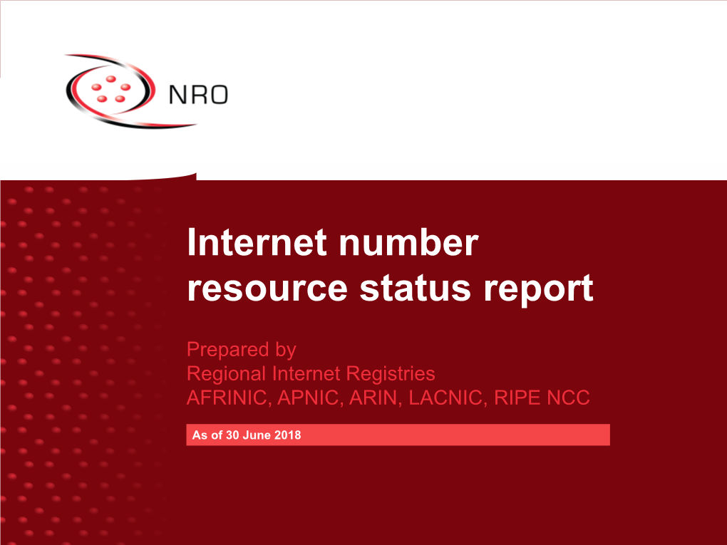 Internet Number Resource Status Report