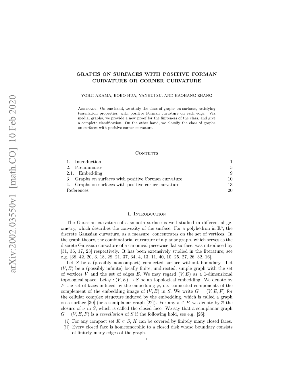 Graphs on Surfaces with Positive Forman Curvature Or Corner Curvature