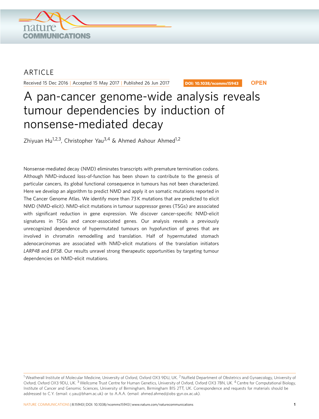 A Pan-Cancer Genome-Wide Analysis Reveals Tumour Dependencies by Induction of Nonsense-Mediated Decay